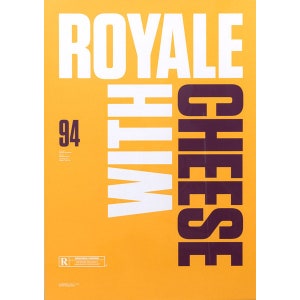 Pulp Fiction movie poster - Royale with Cheese Limited edition 2 colour silk screen print signed and numbered by designer Ink Candy