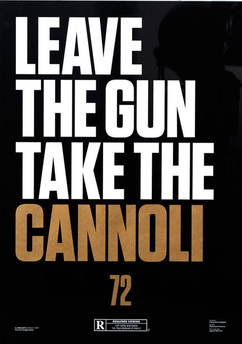The Godfather Poster Leave the Gun Take the Cannoli Limited Etsy