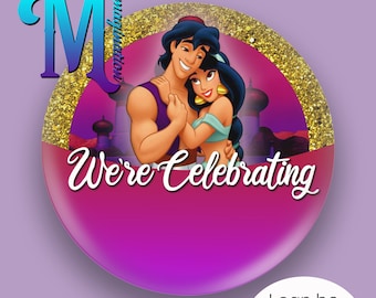 Jasmine & Aladdin | Aladdin - We're Celebrating - Disney Inspired Personalised Custom Button Badge Pin 75mm