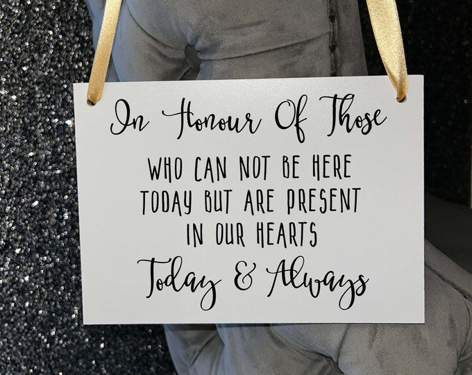 Wooden A5 Wedding Sign/Personalised/Memorial/Memory/Reserved Seat/Watching From Heaven/Remembrance/Looking Over Us/Bride/Groom/RIP/Loved One