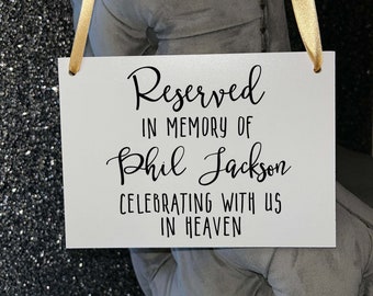 Wooden A5 Wedding Sign/Personalised/Memorial/Memory/Reserved Seat/Watching From Heaven/Remembrance/Looking Over Us/Bride/Groom/RIP/Loved One