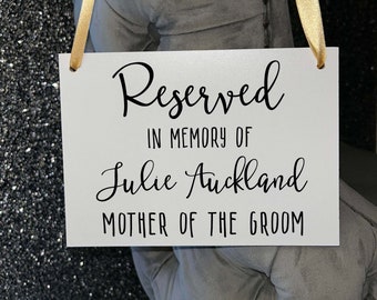 Wooden A5 Wedding Sign/Personalised/Memorial/Memory/Reserved Seat/Watching From Heaven/Remembrance/Looking Over Us/Bride/Groom/RIP/Loved One