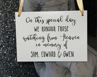 Wooden A5 Wedding Sign/Personalised/Memorial/Memory/Reserved Seat/Watching From Heaven/Remembrance/Looking Over Us/Bride/Groom/RIP/Loved One