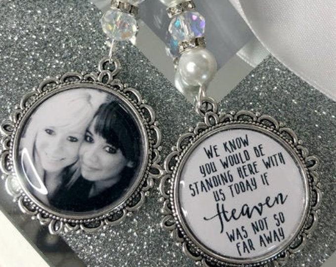 Memory personalised photo heaven charm bouquet heaven was not so far away poem and photo pearl beads something blue.wedding.bride.