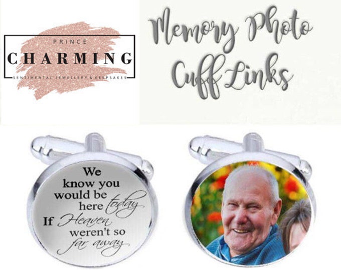 Groom memory memorial remembrance charm cuff links personalised with any photo  and beautiful poem keepsake cufflinks. if heaven. loved one