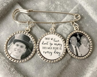 Memorial Memory wedding photo charm kilt pin bouquet charm groom boutonniere personalised those we love don't go away gift for him her bride