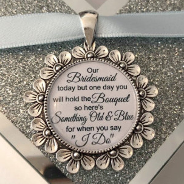 Bridesmaid maid of honour flower girl bouquet charm something blue something old & blue one day you will hold the bouquet