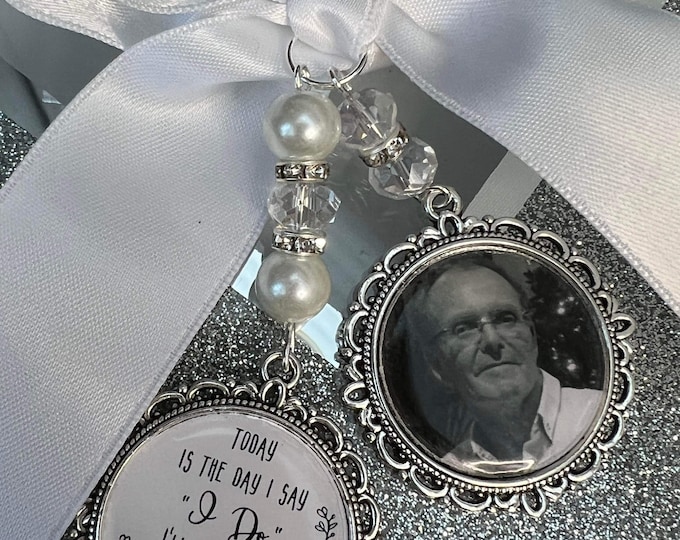 Today Is The Day I Say I Do/In Loving Memory/Memory Charm/Memorial/Locket/Brooch/Personalised With Any Photo/Bride/Wedding/Heaven