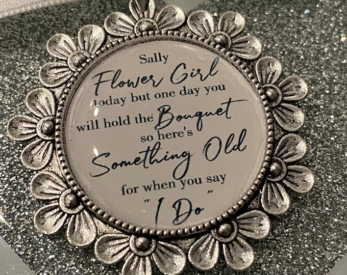 Bridesmaid flower girl charm gift bouquet charm today keepsake thank you locket brooch,something old,one day you will hold the bouquet,I Do