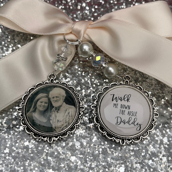 Walk me down the aisle daddy, wedding bouquet memory memorial remembrance charm photo & poem with Swarovski crystal beads and ribbon bow dad