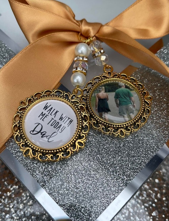 Gold Wedding Photo Charm Walk With Me Today Dad/Heaven Wasn't So Far Away/Loving Memory/Locket/Brooch/Personalised With Any Photo/Bride