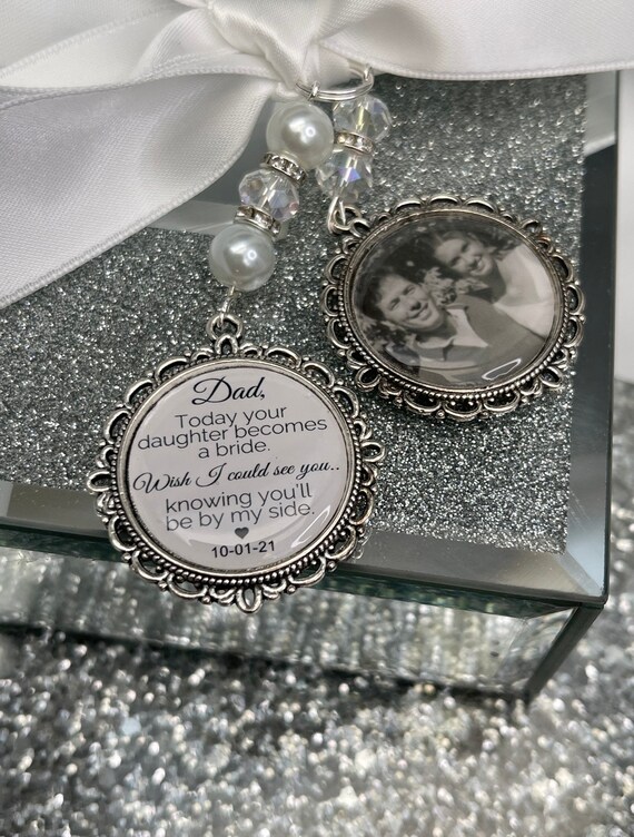 Today your daughter Becomes a bride missing you memory bouquet charm Photo Charm Wedding Charm