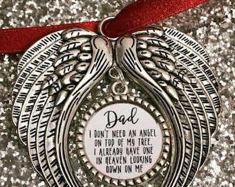 Personalised Memory Memorial Christmas Tree Xmas  Ornament bauble decoration. Silver Angel Wings Heaven Holidays Dad. I don’t need an angel