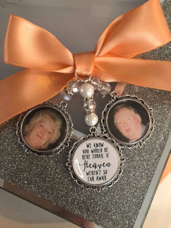 We know you would be here if heaven weren't so far away.Loving memory memorial charm locket brooch.Personalised with any photo.bride,wedding