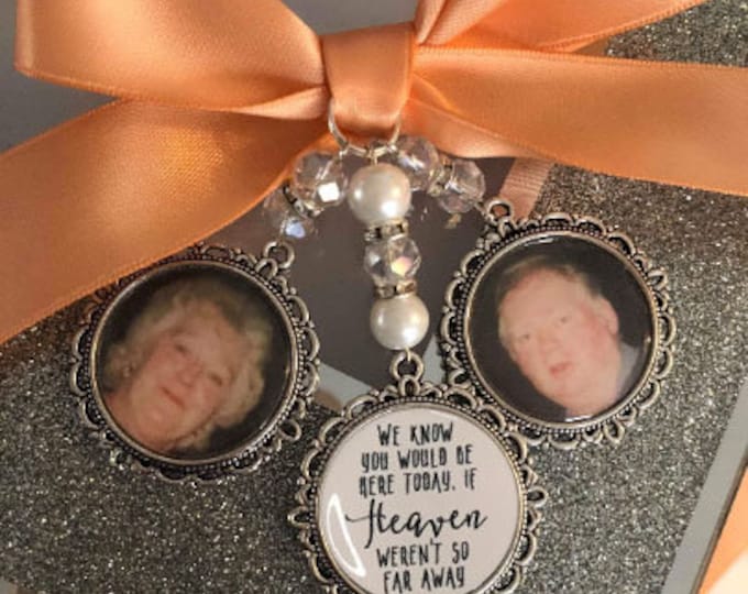We know you would be here if heaven weren't so far away.Loving memory memorial charm locket brooch.Personalised with any photo.bride,wedding