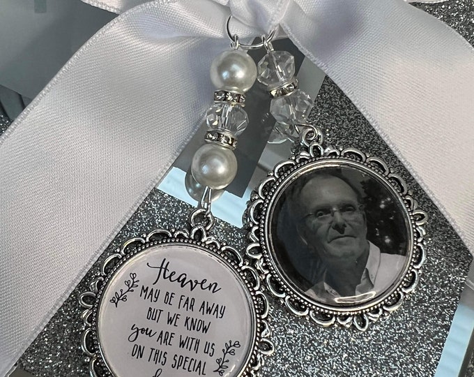 Heaven May Be Far Away/You Are With Us/Loving Memory/Memory Charm/Memorial/Locket/Brooch/Personalised/Any Photo/Bride/Wedding/Special Day