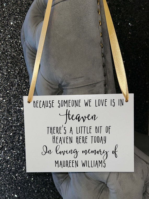 Wooden A5 Wedding Sign/Personalised/Memorial/Memory/Reserved Seat/Watching From Heaven/Remembrance/Looking Over Us/Bride/Groom/RIP/Loved One