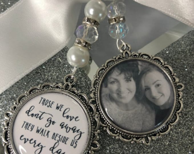 Those we love dont go away they walk beside us every day.wedding photo charm loving memory locket brooch.Personalised.bride gift for her