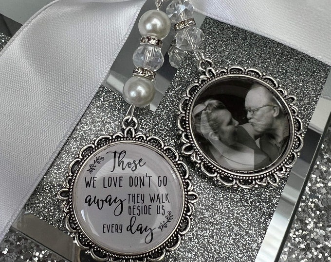 Wedding Bridal Bouquet Photo Charm/Loving Memory/Memory/Memorial/Personalised/RIP/Bride/Heaven/Those We Love Don’t Go Away/Mom/Mum/Dad