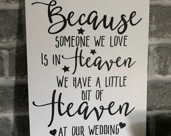 Wedding Day Decor A4 Heaven Sign Print/Personalised/Digital Custom Print/Thick Card/Memorial/Memory/Remembrance/RIP/Stationery/Signage