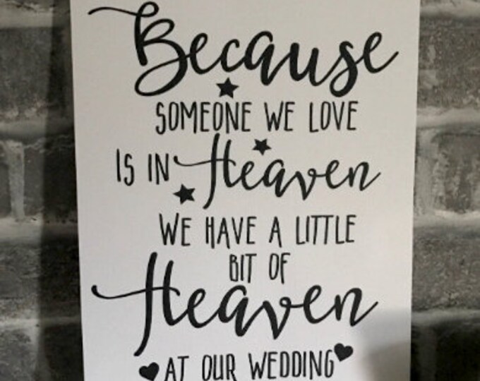 Wedding Day Decor A4 Heaven Sign Print/Personalised/Digital Custom Print/Thick Card/Memorial/Memory/Remembrance/RIP/Stationery/Signage