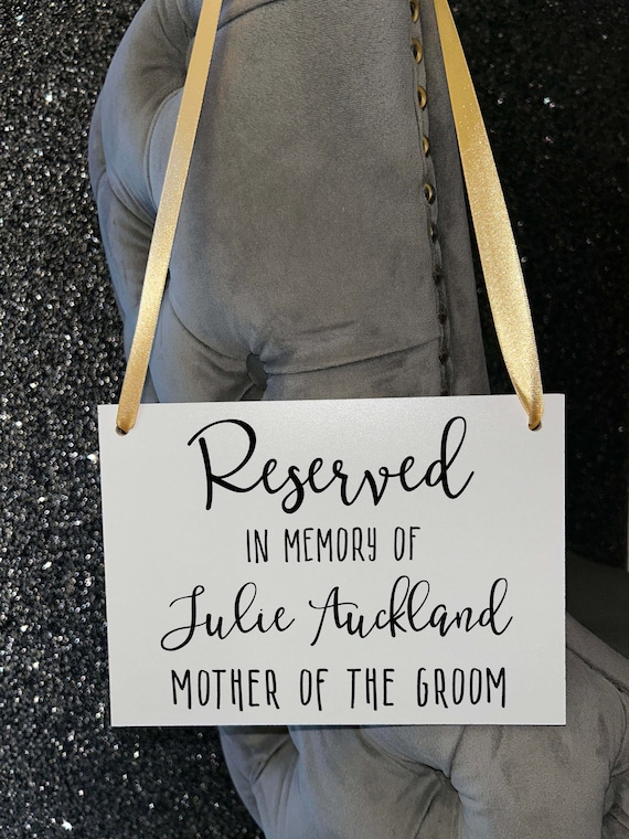 Wooden A5 Wedding Sign/Personalised/Memorial/Memory/Reserved Seat/Watching From Heaven/Remembrance/Looking Over Us/Bride/Groom/RIP/Loved One