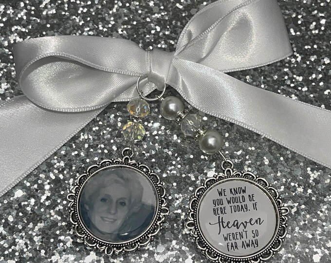 We know you would be here if heaven weren't so far away.Loving memory memorial charm locket brooch.Personalised with any photo.bride,wedding