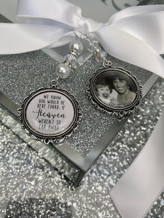 We know you would be here if heaven weren't so far away.Loving memory memorial charm locket brooch.Personalised with bouquet memory charm