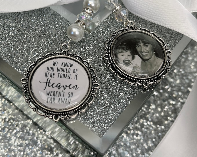 We know you would be here if heaven weren't so far away.Loving memory memorial charm locket brooch.Personalised with bouquet memory charm