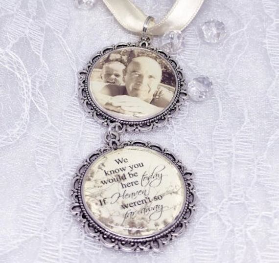 Memorial Remembrance Bridal Bouquet Charm,any Photo,Personalised wedding brooch keepsake,if heaven weren't so far,Sepia vintage, b&w, colour