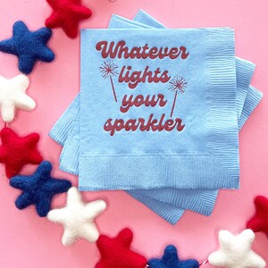 Whatever Lights Your Sparkler Napkins