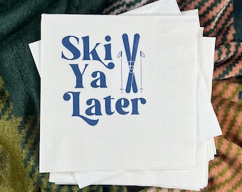 Serwetki Ski Ya Later