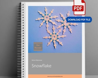 Macrame Snowflake Pattern: DIY Xmas Ornament Tutorial (PDF Digital Download)