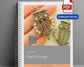 Owl Micro Macrame Pattern: DIY Jewelry Tutorial (PDF Download, 200+ Photos)