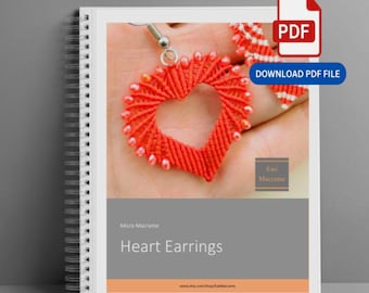 Easy-to-Make PDF Pattern for Micro Macrame Heart Earrings, DIY Valentine Jewelry Tutorial