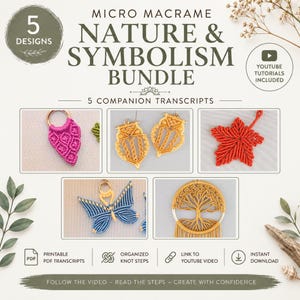 May include: A Micro Macrame Nature & Symbolism Bundle featuring 5 designs with YouTube tutorials and companion transcripts. The image displays five macrame pieces: a pink leaf, two yellow owls, a red leaf, a blue butterfly, and a yellow tree of life.
