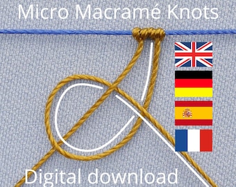 Micro Macrame Knots and Practical Applications PDF Guide (English, Deutsch, Español, Française)