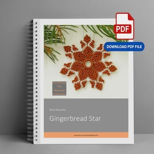 Makramee-Anleitung für einen Lebkuchenstern: Weihnachtsschmuck-Tutorial (PDF-Download, über 100 Fotos)