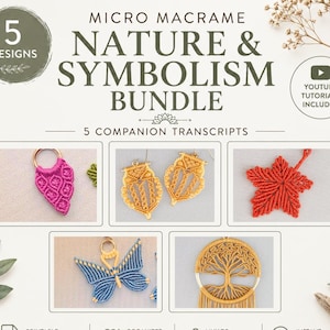 Micro Macrame Nature & Symbolism Bundle | 5 Printable Companion Guides for YouTube Tutorials (PDF Download)