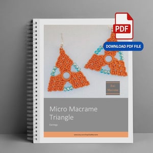 May include: A spiral-bound document featuring a pair of orange macrame triangle earrings with small blue beads. The text reads PDF, DOWNLOAD PDF FILE, Ewi Macrame, Micro Macrame Triangle, Earrings, and www.etsy.com/shop/EwiMacrame.