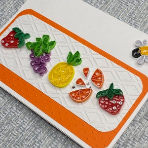 Quilled Fruit Card, Blank Inside Card, Summer Card, Health Nut Card, Strawberry Card, Pineapple Card, Birthday Card, Thinking of You Card