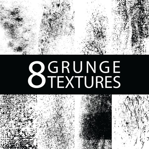 8 Grunge/Distressed Textures DIGITAL DOWNLOAD, png, svg,eps