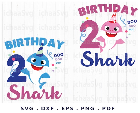 Free Free 204 Birthday Shark 2 Svg SVG PNG EPS DXF File