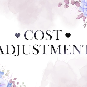Cost adjustment