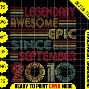 Retro Legendary Since September 2010, T Shirt 14 Years Old svg, 2010 svg, Legendary Since September 2010 svg, Birthday svg, Since 2010 svg