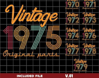 Vintage 1970–1979 Birthday SVG Bundle – “Original Parts” Design – 50th to 59th Birthday PNG Cut Files – Retro Milestone Digital Download