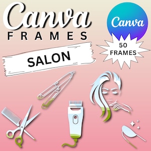 Salon Canva Frames: Branding-Vorlagen für Haare, Nägel & Spa