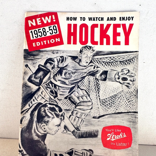 Vintage 1958-59 Edition How to Watch & Enjoy Hockey Book Stroh's Brewery Detroit 26, Michigan America's Only Fire-Brewed Beer Collectible