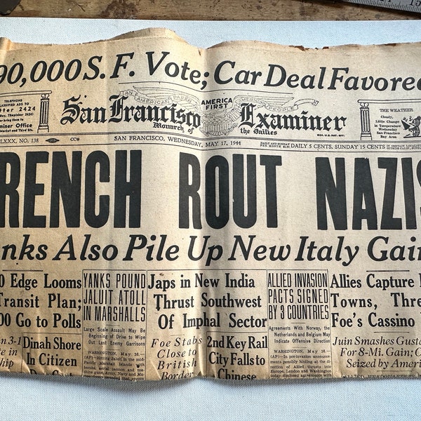 Original San Francisco Examiner Newspaper May 17, 1944 World War II Headline French Rout Nazis Historical Collectible Memorabilia