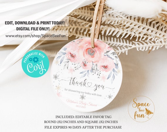 Editable Snowflake Baby Shower Favors tag A little Snowflake is on the way It's cold outside Thank you tags Gift tags download digital SN7 Il_570xn